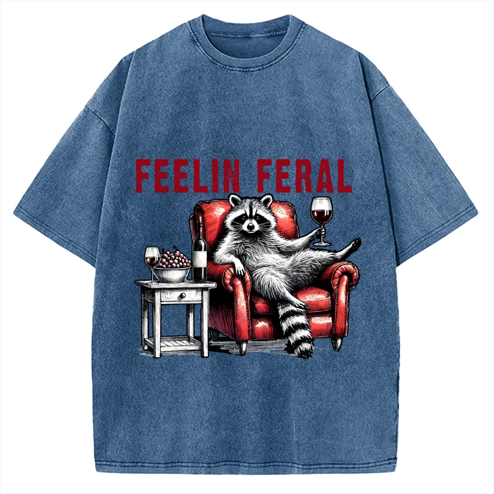 Feeling Feral Raccoon Wine Lover Vintage Washed T-shirt