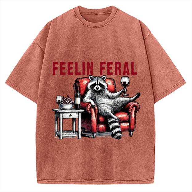 Feeling Feral Raccoon Wine Lover Vintage Washed T-shirt