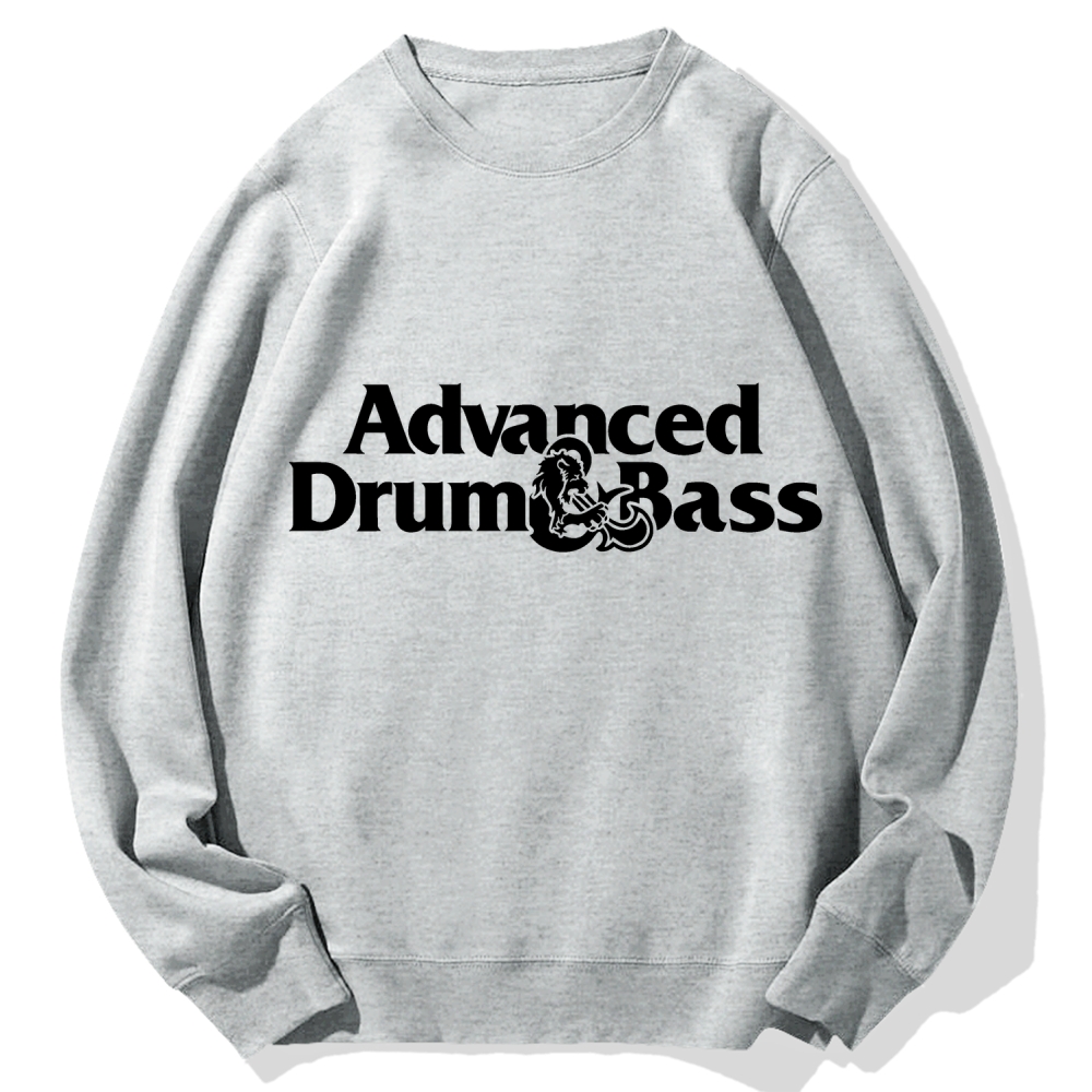 Advanced Drum & Bass Cotton Sweatshirt