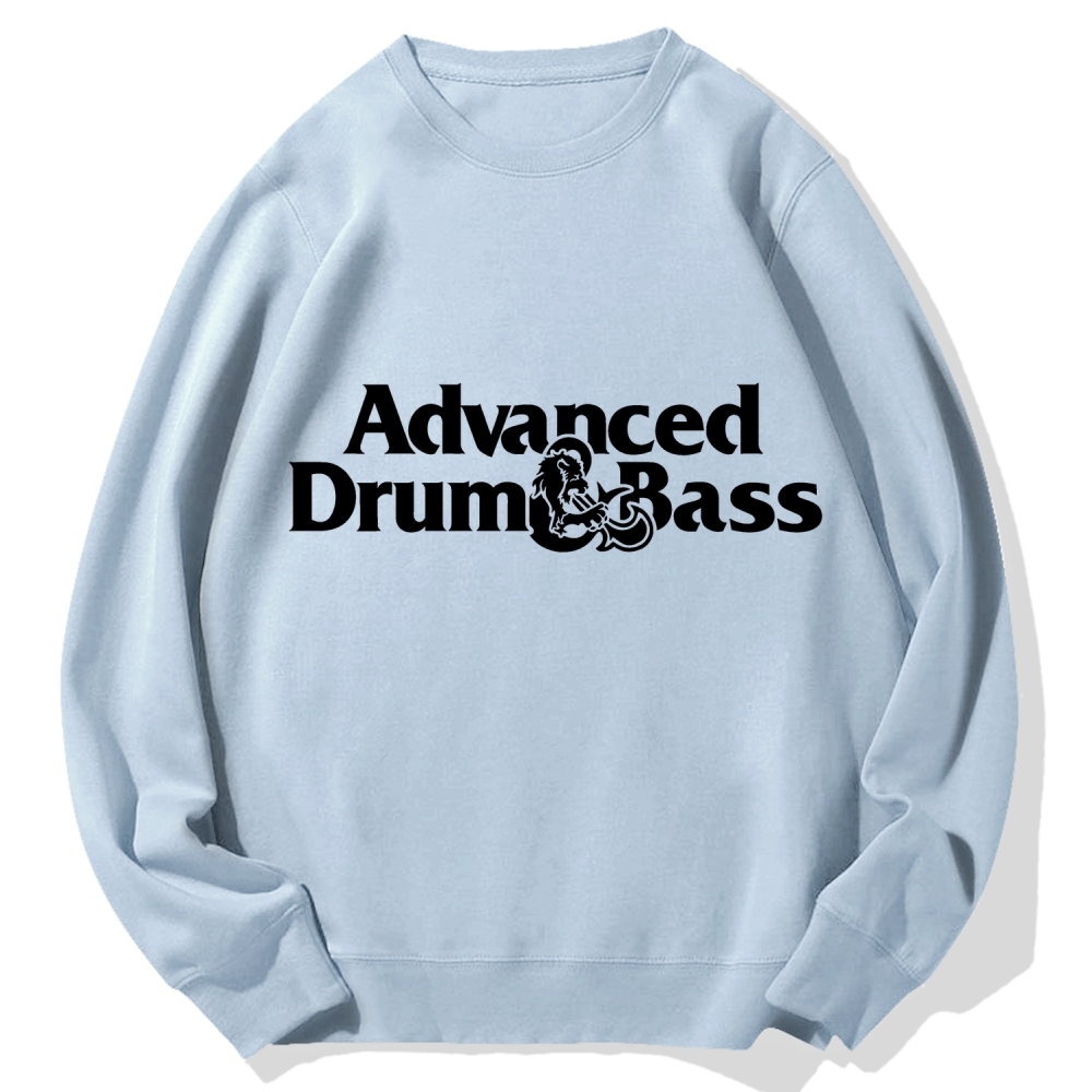 Advanced Drum & Bass Cotton Sweatshirt