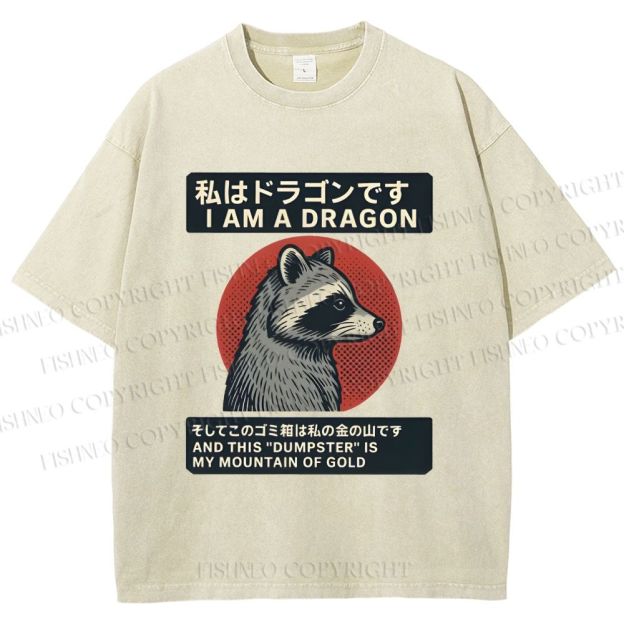Unisex I Am A Dragon Raccoon Japanese Printed Washed Tee
