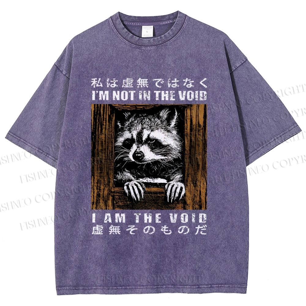 Unisex I'm Not In The Void I Am The Void Raccoon Printed Washed Tee