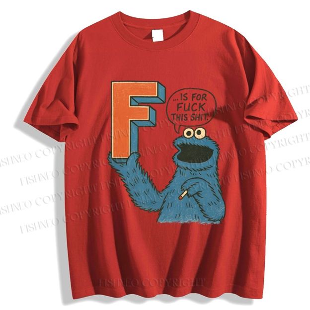 Unisex Classic F Is For Fuck Printed Cotton T-shirt