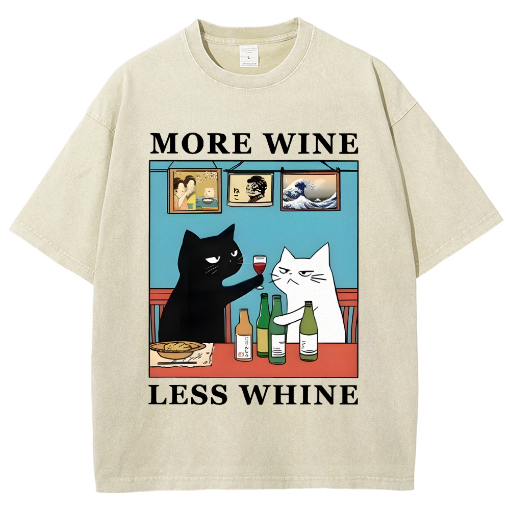 Funny More Wine Less Whine Washed T-Shirt