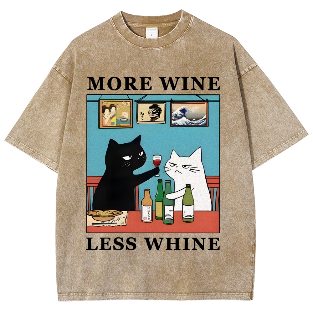 Funny More Wine Less Whine Washed T-Shirt