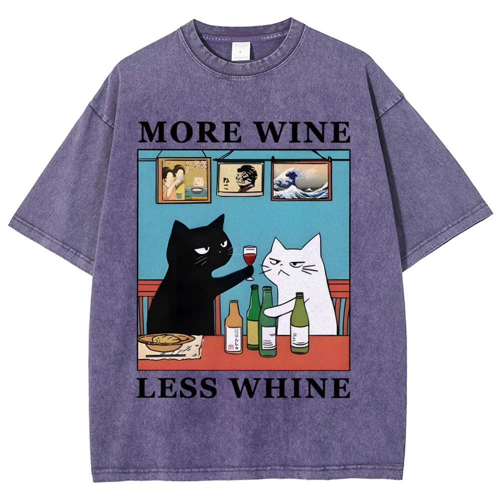 Funny More Wine Less Whine Washed T-Shirt
