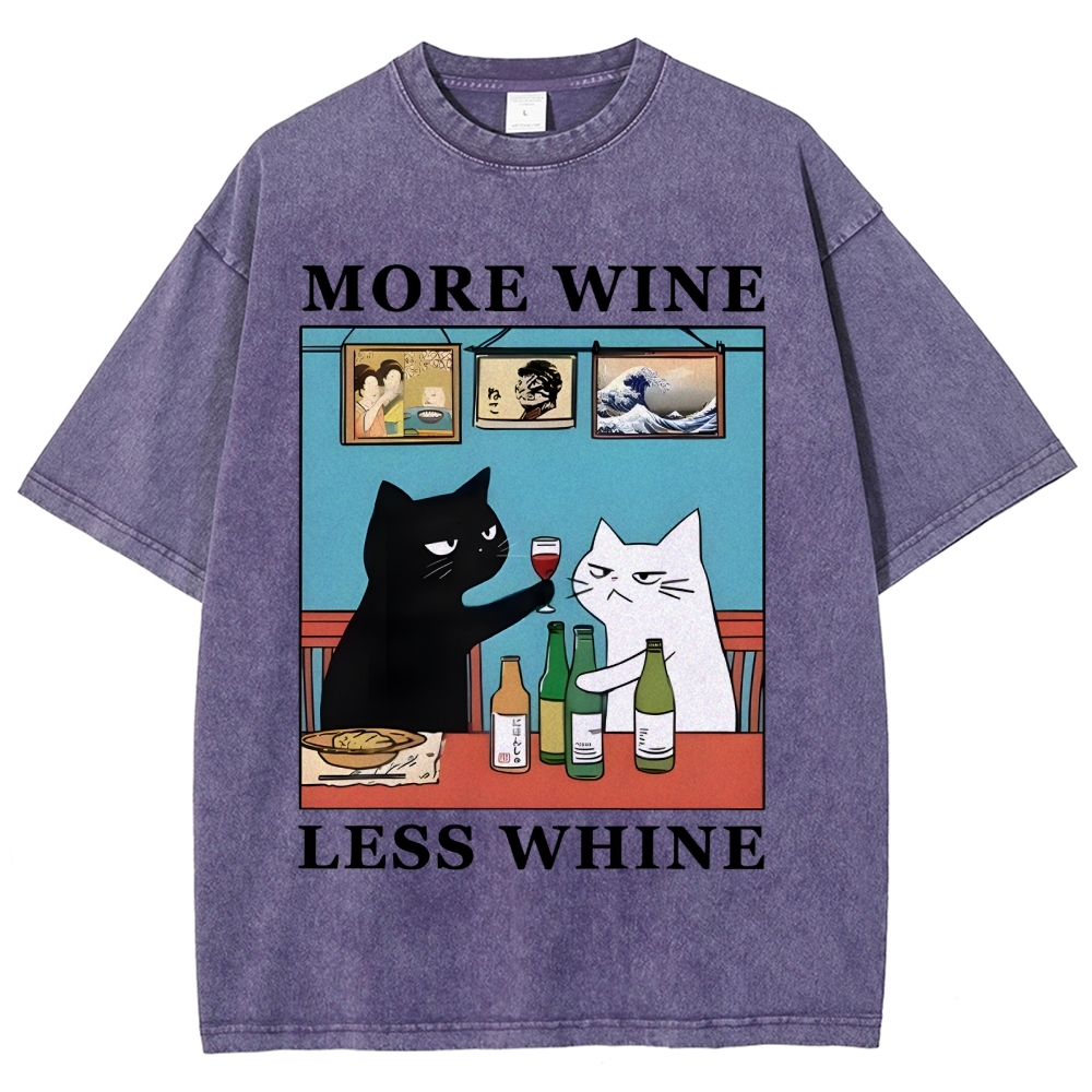 Funny More Wine Less Whine Washed T-Shirt