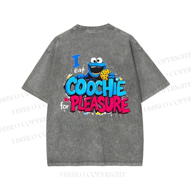 Unisex I Eat Cookies For Pleasure Cookie Monster Printed Washed Tee