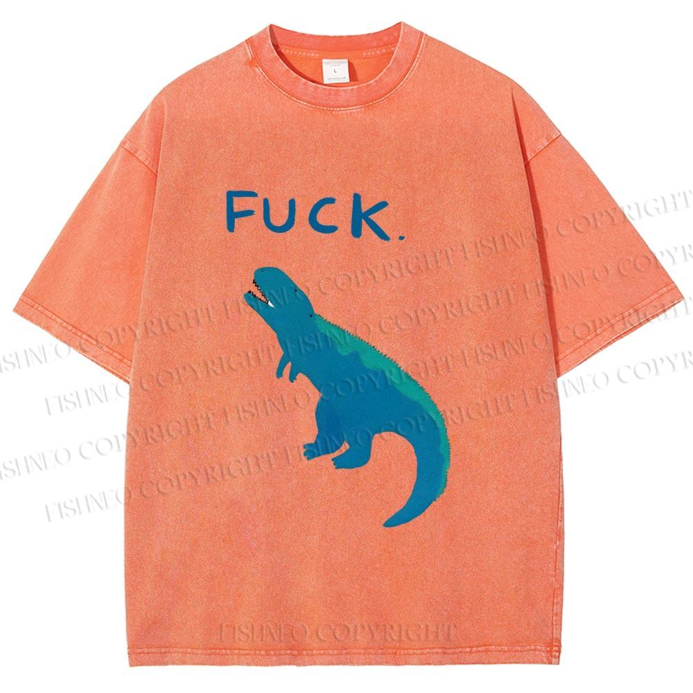 Unisex Upset Dinosaur Say Fuck Printed Washed Tee