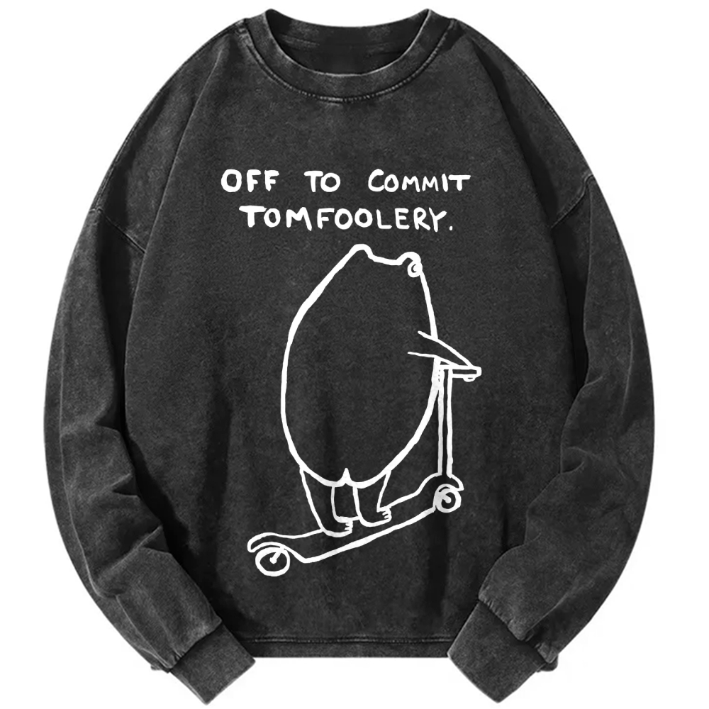 Unisex Off To Commit Tomfoolery Frog Loves Vintage Washed Sweatshirts