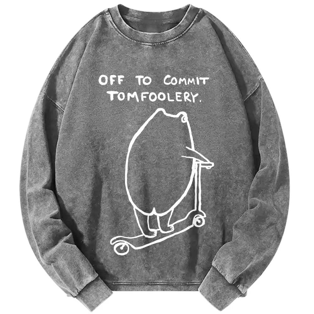 Unisex Off To Commit Tomfoolery Frog Loves Vintage Washed Sweatshirts