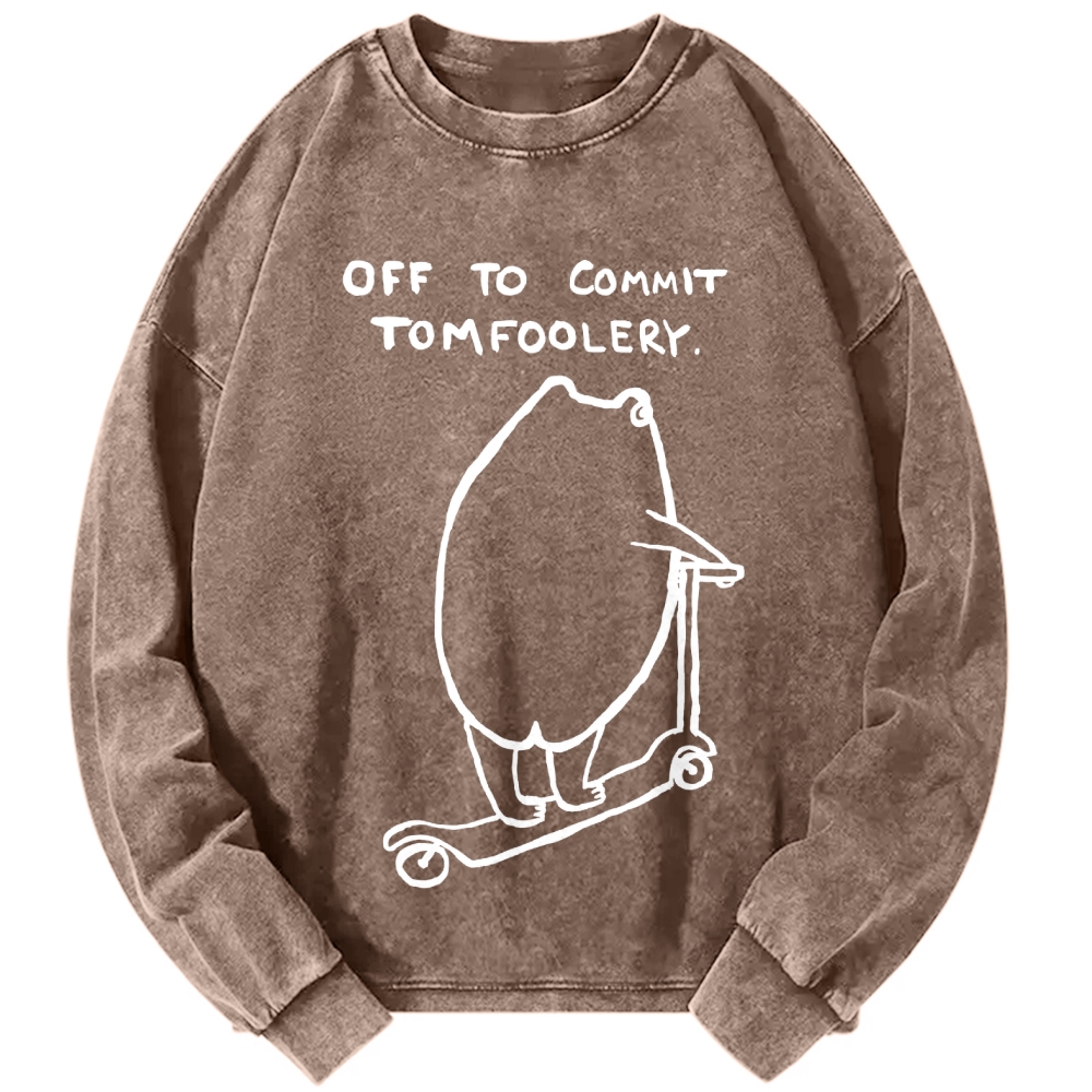 Unisex Off To Commit Tomfoolery Frog Loves Vintage Washed Sweatshirts