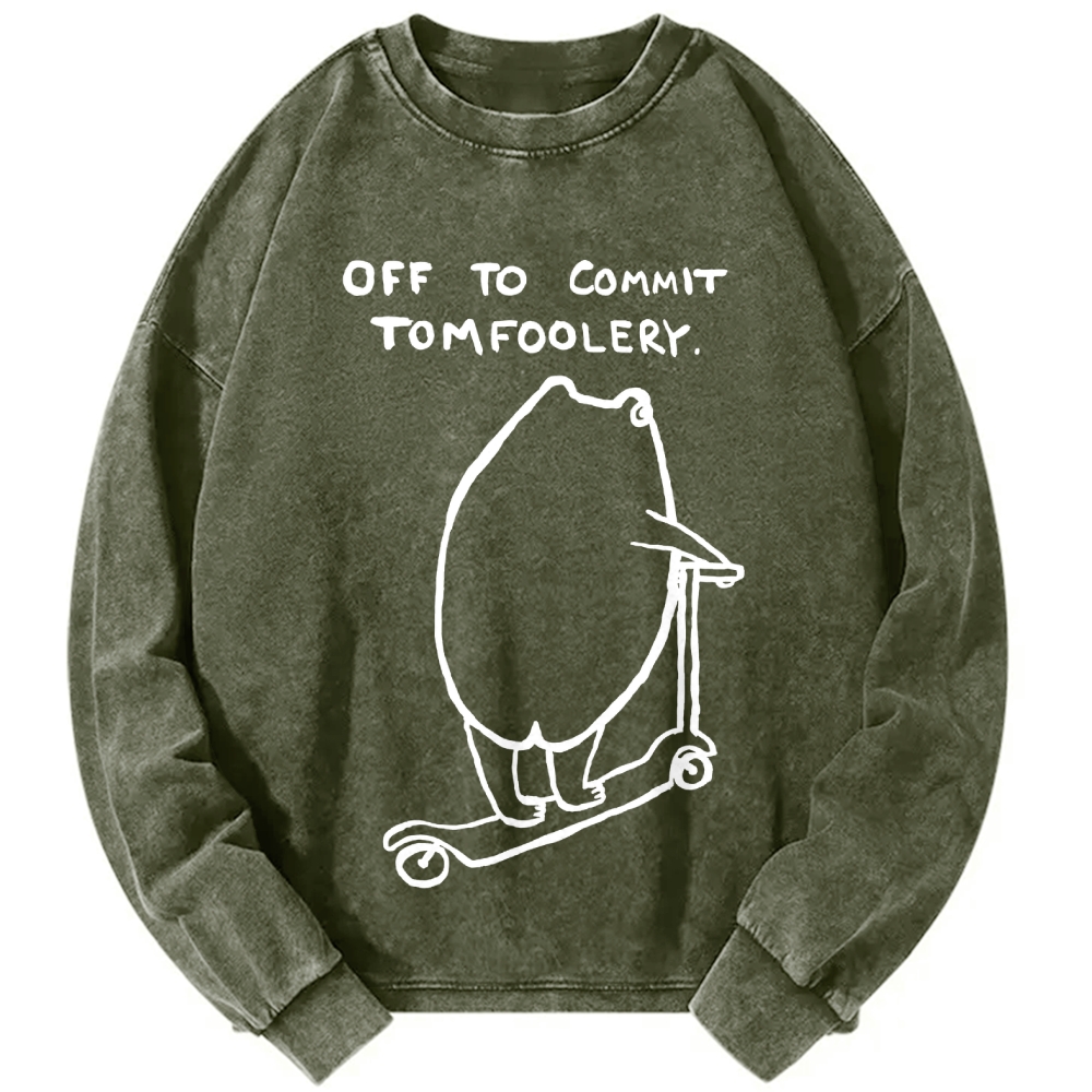 Unisex Off To Commit Tomfoolery Frog Loves Vintage Washed Sweatshirts
