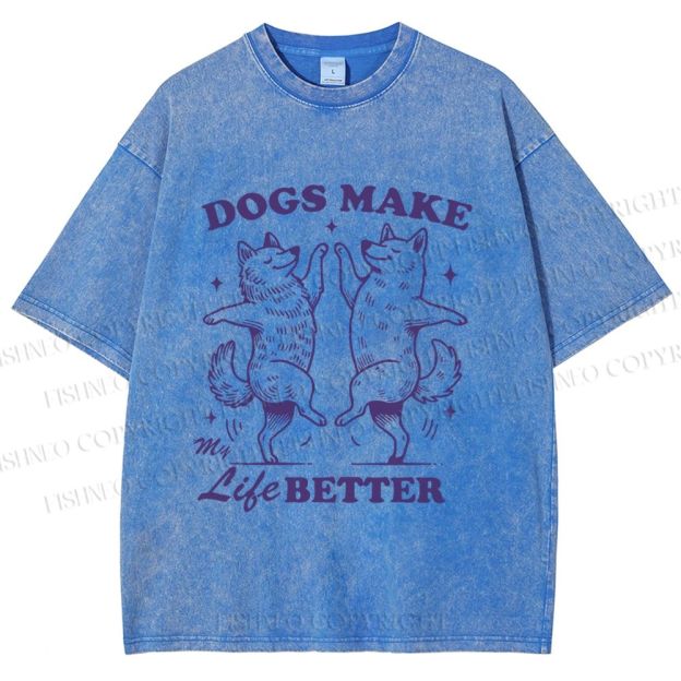 Unisex Vintage Dancing Dogs Make Life Better Printed Washed Tee