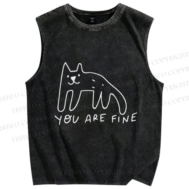 Unisex Silly Dog You Are Fine Printed Washed Tank Top