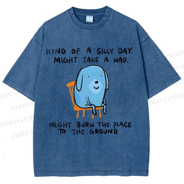 Unisex Kind Of A Silly Day Gog Printed Washed Tee