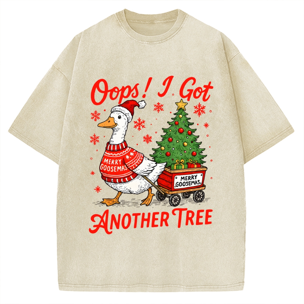 Oops I Got Another Tree Funny Christmas Goose Vintage Washed T-shirt