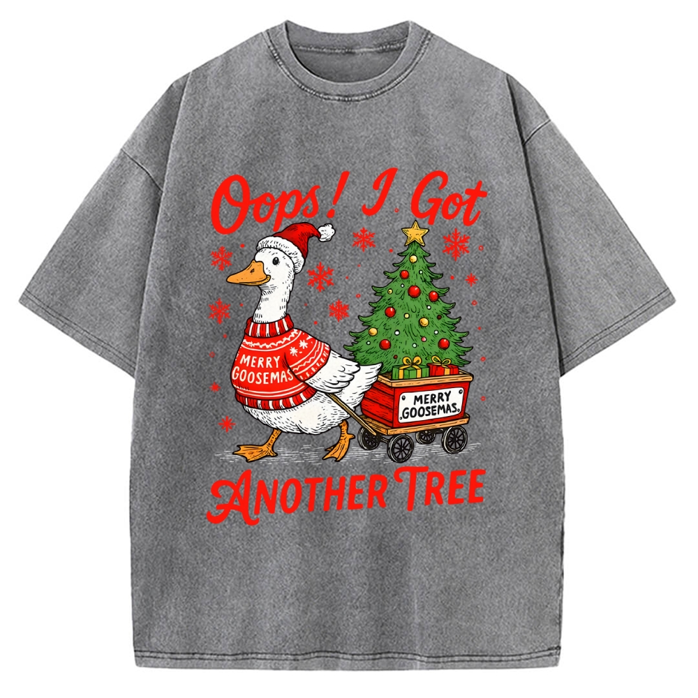 Oops I Got Another Tree Funny Christmas Goose Vintage Washed T-shirt