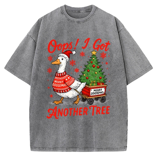 Oops I Got Another Tree Funny Christmas Goose Vintage Washed T-shirt