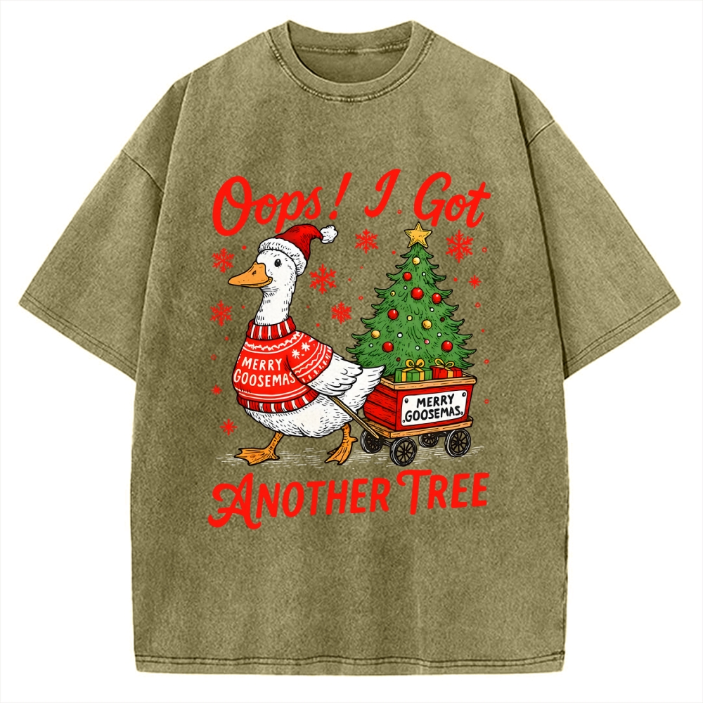 Oops I Got Another Tree Funny Christmas Goose Vintage Washed T-shirt