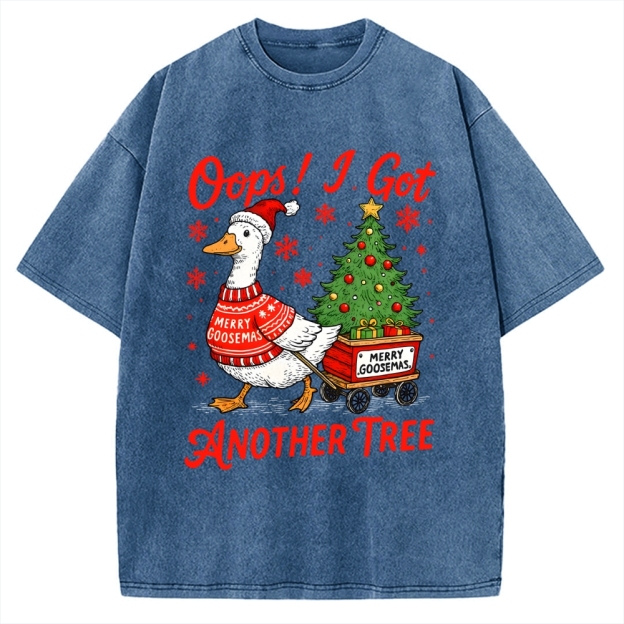 Oops I Got Another Tree Funny Christmas Goose Vintage Washed T-shirt