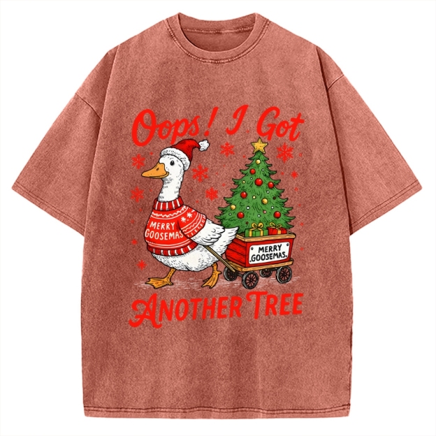 Oops I Got Another Tree Funny Christmas Goose Vintage Washed T-shirt