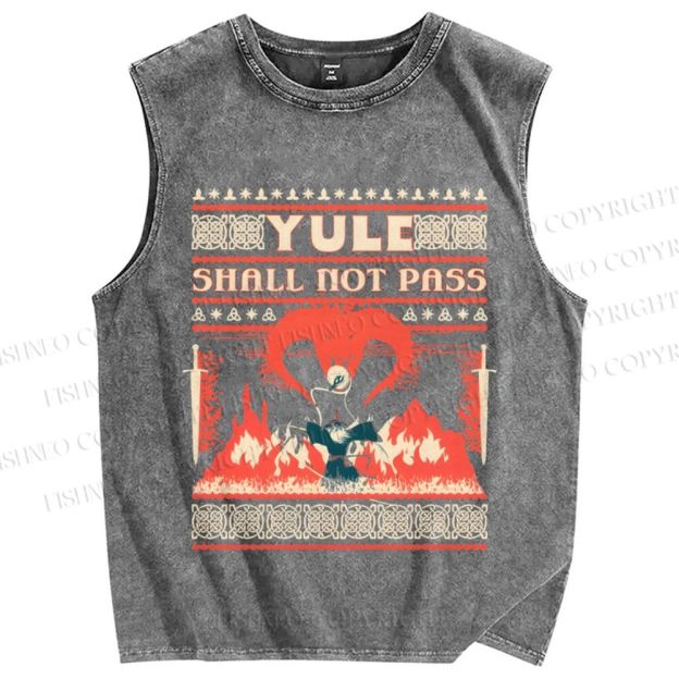 Unisex Yule Shall Not Pass Printed Washed Tank Top