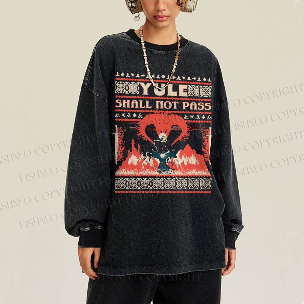Unisex Casual Washed Yule Shall Not Pass Printed Long Sleeve T-shirt