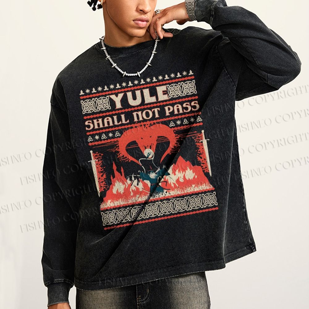 Unisex Casual Washed Yule Shall Not Pass Printed Long Sleeve T-shirt