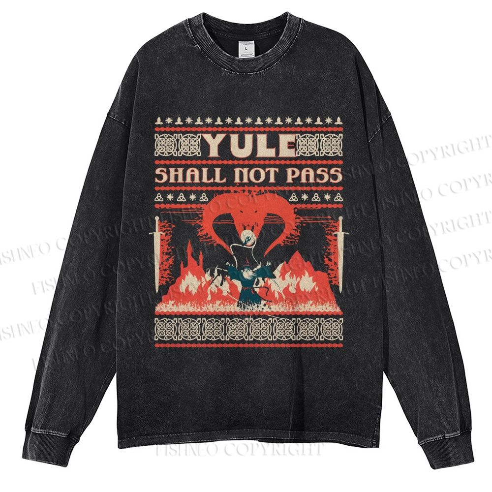 Unisex Casual Washed Yule Shall Not Pass Printed Long Sleeve T-shirt