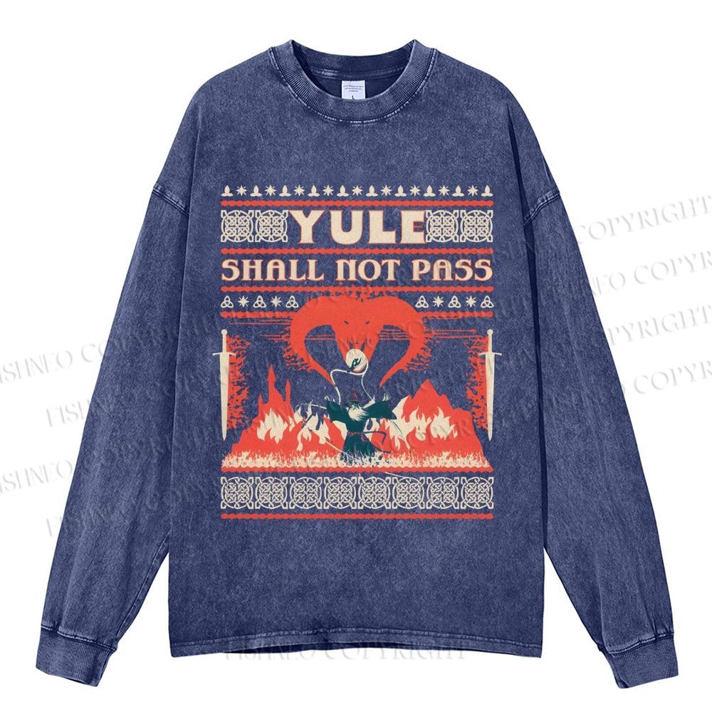 Unisex Casual Washed Yule Shall Not Pass Printed Long Sleeve T-shirt