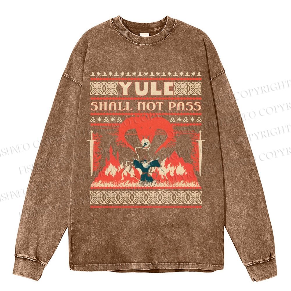 Unisex Casual Washed Yule Shall Not Pass Printed Long Sleeve T-shirt