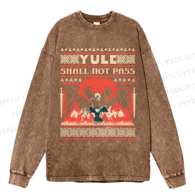 Unisex Casual Washed Yule Shall Not Pass Printed Long Sleeve T-shirt