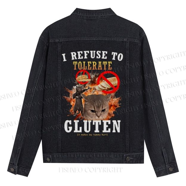 I Refuse To Tolerate Gluten Denim Jacket