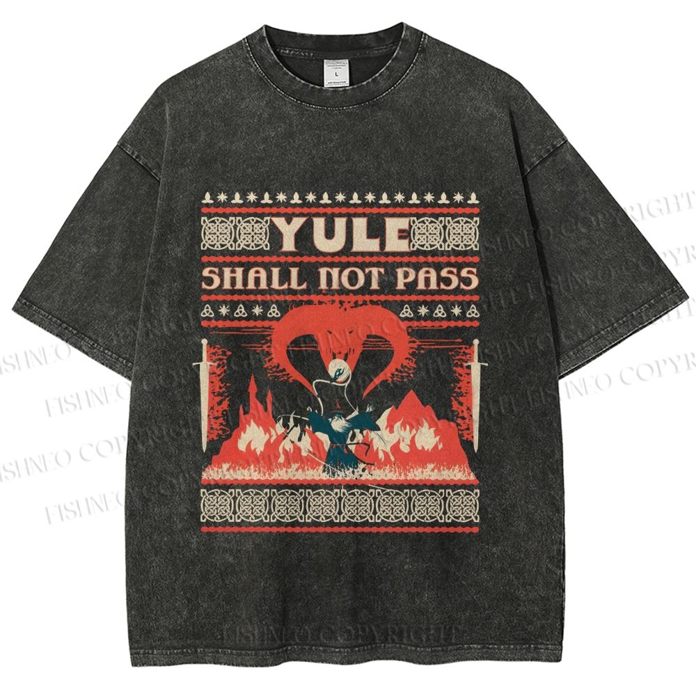 Unisex Yule Shall Not Pass Printed Washed Tee