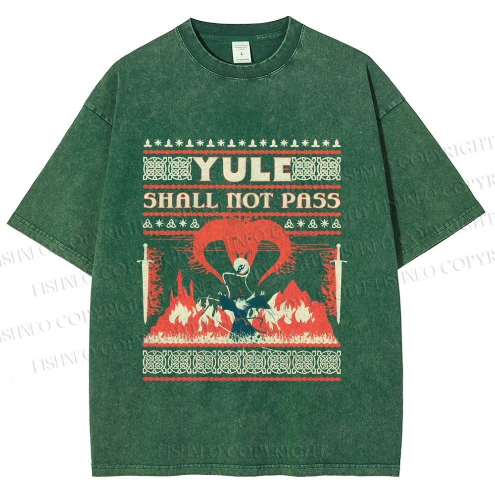 Unisex Yule Shall Not Pass Printed Washed Tee