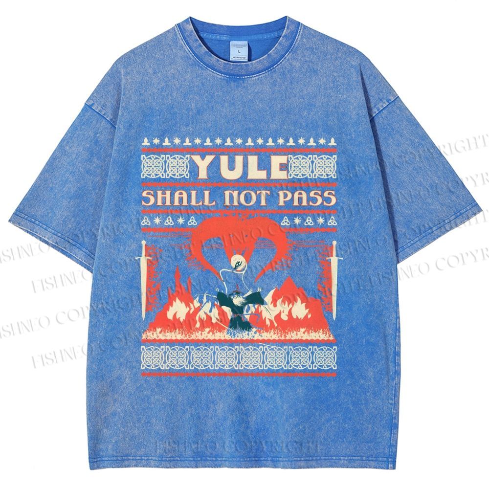 Unisex Yule Shall Not Pass Printed Washed Tee