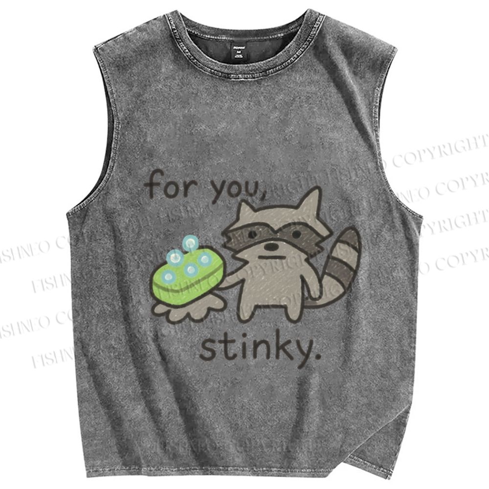 Unisex Raccoon For you Stinky Printed Washed Tank Top