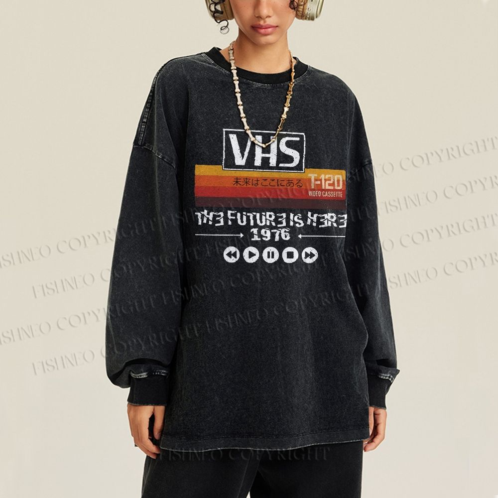 Unisex Casual Washed VHS The Future Is Here Printed Long Sleeve T-shirt