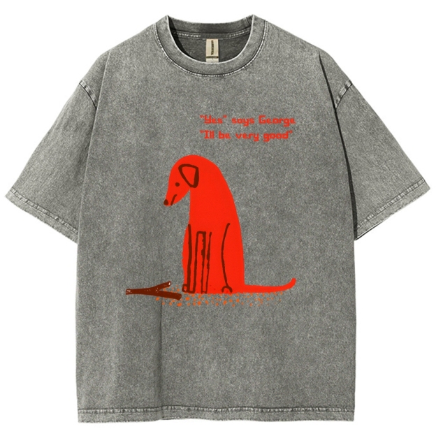 Unisex I'll Be Very Good Dog Printed Washed Tee