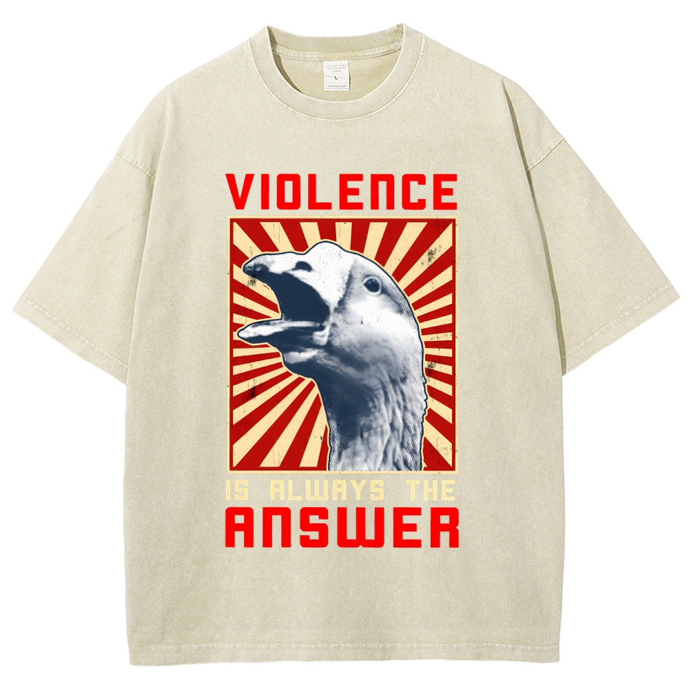 Violence Is Always The Answer Washed T-Shirt
