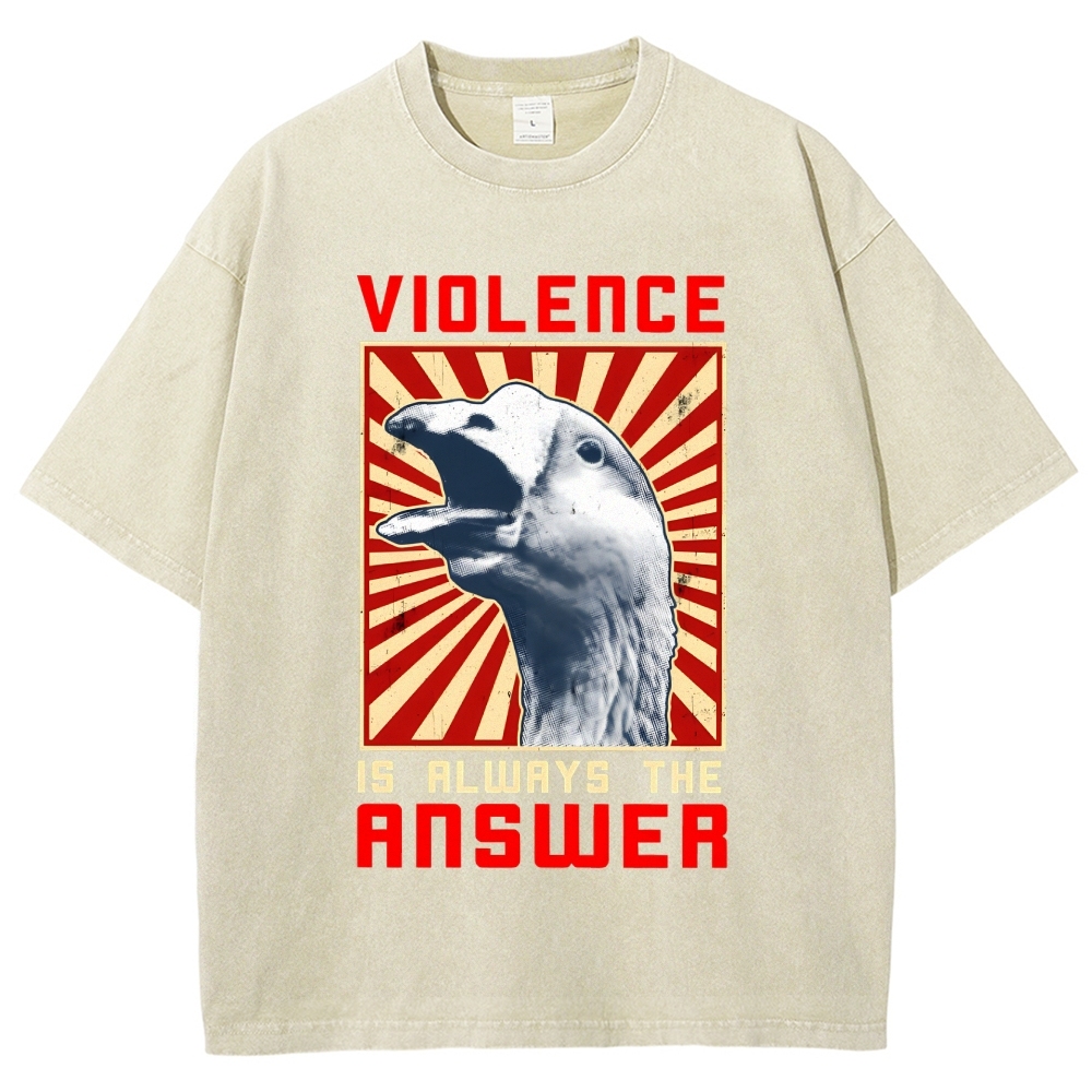 Violence Is Always The Answer Washed T-Shirt