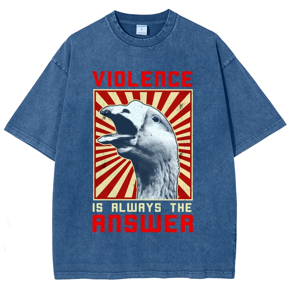 Violence Is Always The Answer Washed T-Shirt