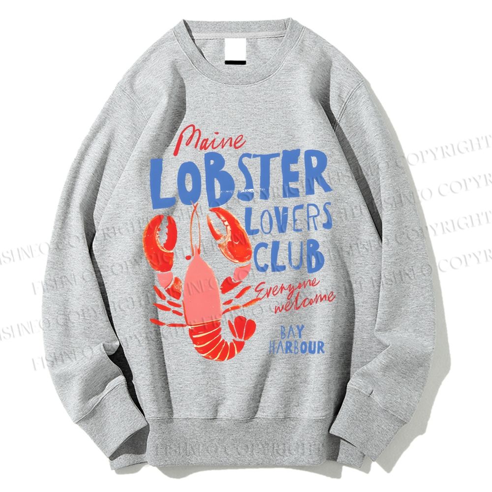 Unisex Maine Lobster Lovers Club Printed Sweatshirt