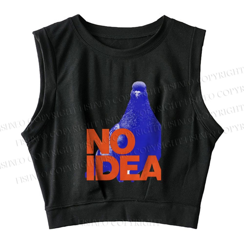 Funny Bird Pigeon Have No Idea Sleeveless Crop Tops