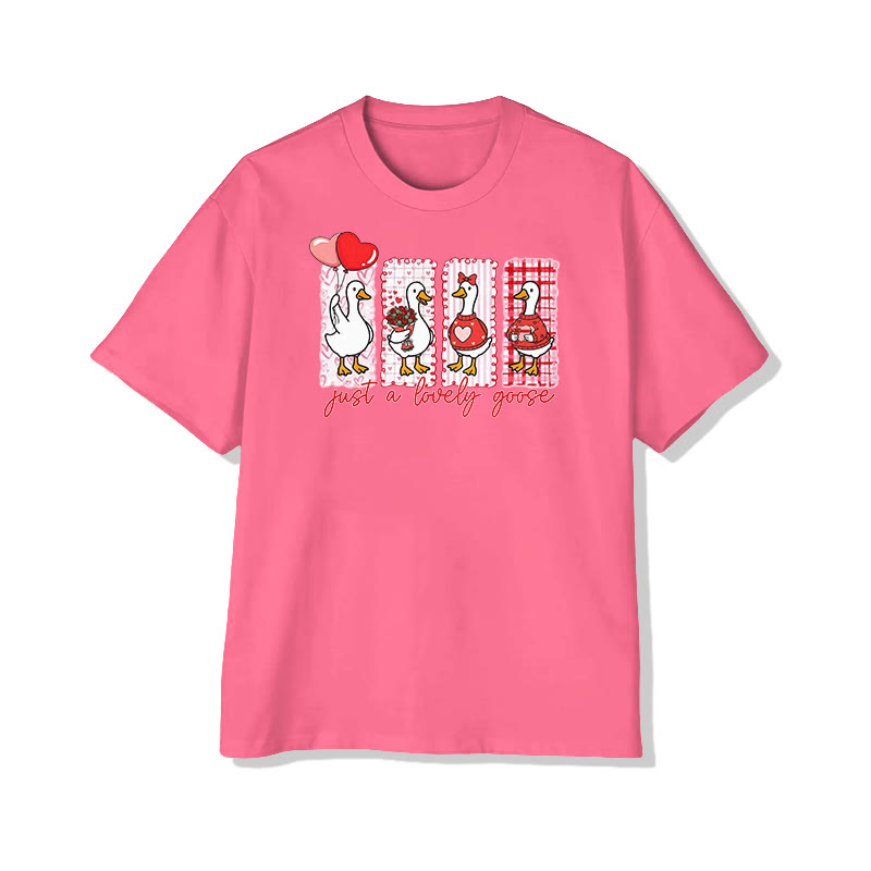 Unisex Just A Lovely Goose Valentine's Day Print T-shirt