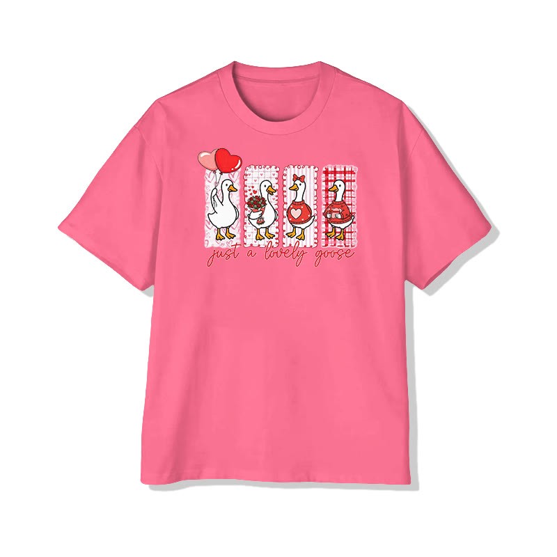Unisex Just A Lovely Goose Valentine's Day Print T-shirt