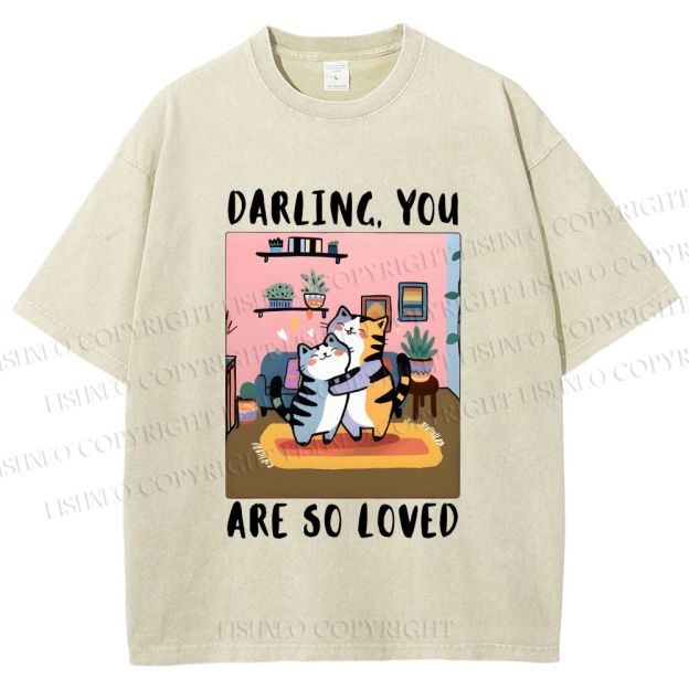 Unisex You Are So Loved Printed Washed Tee