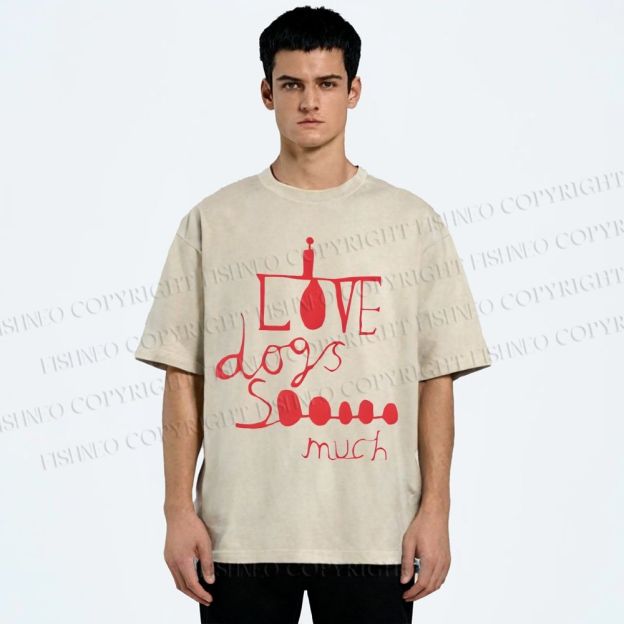 Unisex I Love Dogs So Much Printed Washed Tee