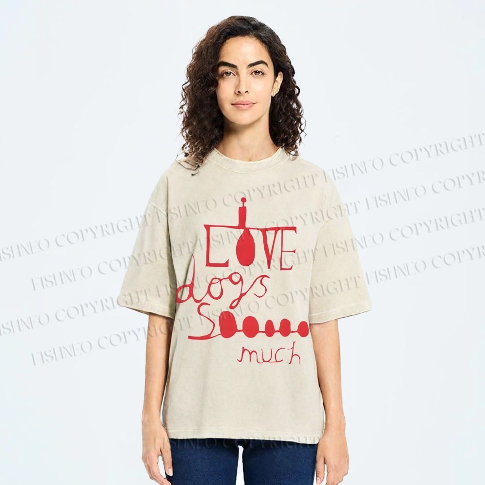 Unisex I Love Dogs So Much Printed Washed Tee